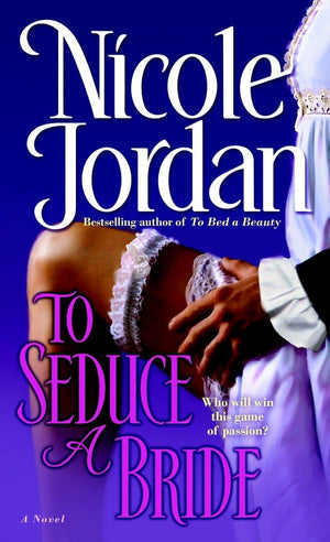 To Seduce A Bride (Courtship Wars, Book 3)