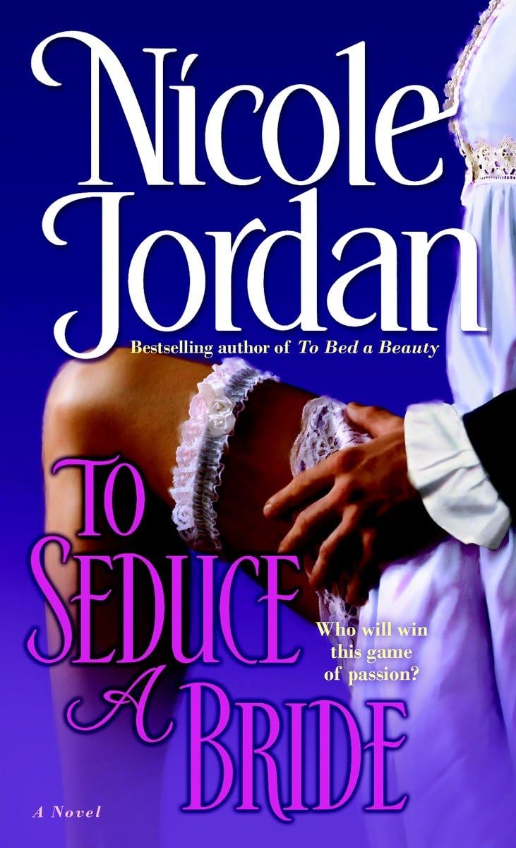 To Seduce A Bride (Courtship Wars, Book 3)