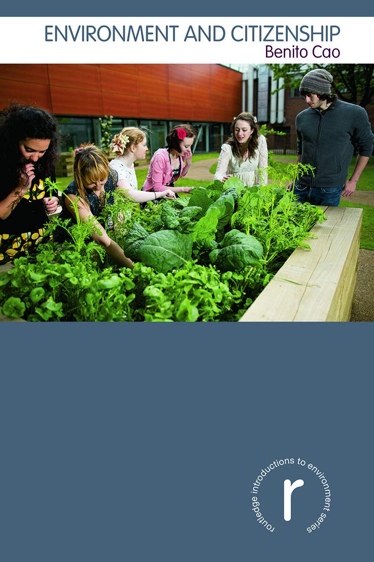 Environment and Citizenship (Routledge Introductions to Environment: Environment and Society Texts),New