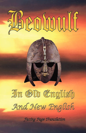 Beowulf in Old English and New English,Used