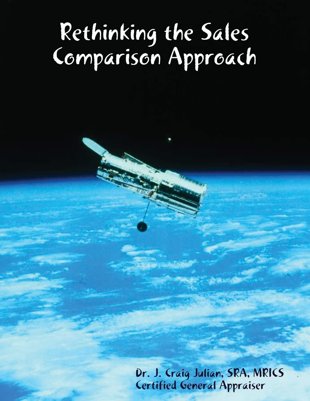 Rethinking The Sales Comparison Approach,Used