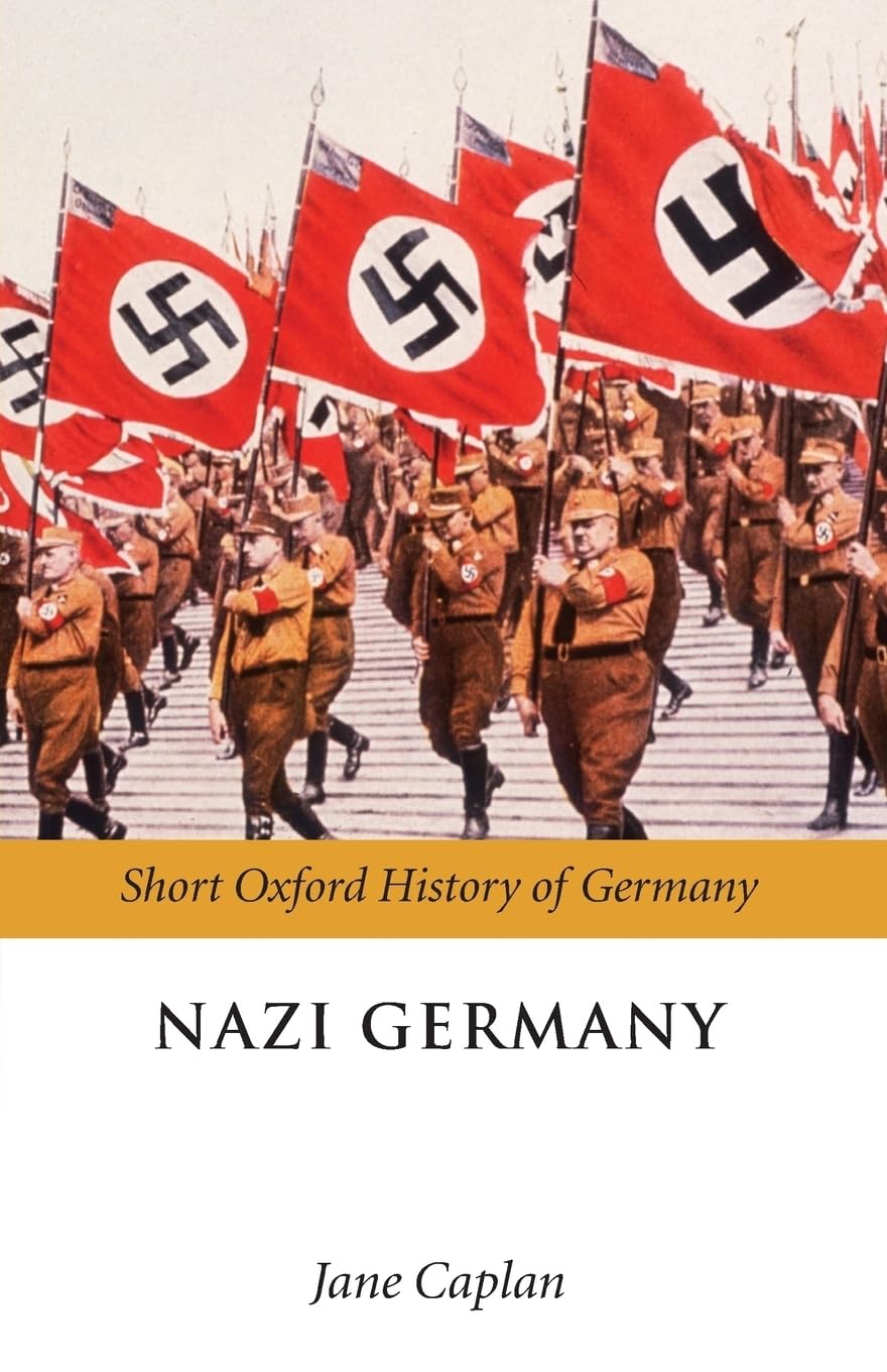 Nazi Germany (Oxford Short History of Germany),Used