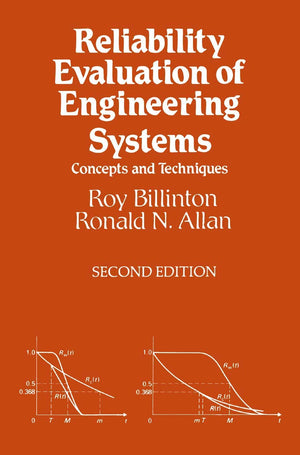 Reliability Evaluation Of Engineering Systems: Concepts And Techniques