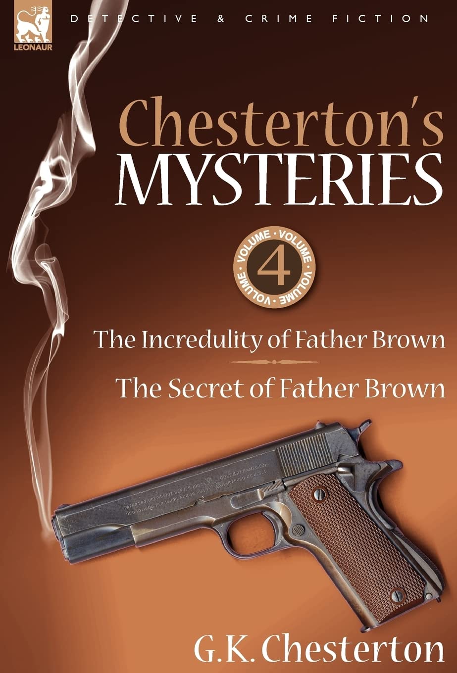 Chesterton'S Mysteries: 4The Incredulity Of Father Brown & The Secret Of Father Brown,Used