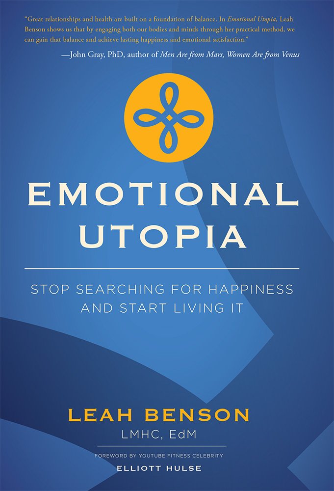 Emotional Utopia: Stop Searching For Happiness And Start Living It,Used