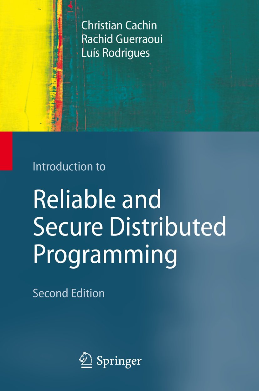 Introduction to Reliable and Secure Distributed Programming,Used
