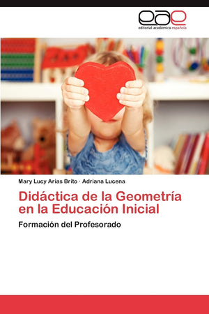 Didctica de la Geometra en la Educacin Inicial: Formacin del Profesorado (Spanish Edition),Used