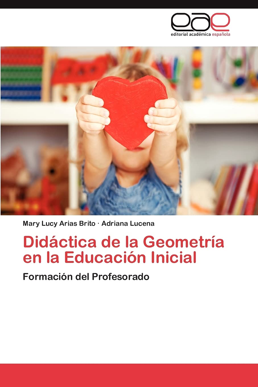 Didctica de la Geometra en la Educacin Inicial: Formacin del Profesorado (Spanish Edition),Used