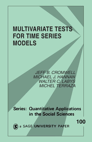 Multivariate Tests For Time Series Models (Quantitative Applications In The Social Sciences),Used