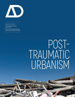 Posttraumatic Urbanism,New
