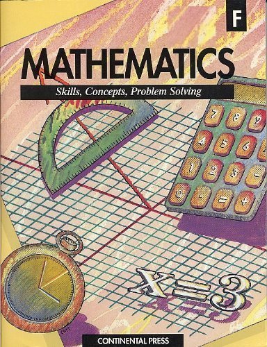 Mathematics: Skills, Concepts Problem Solving (F),Used