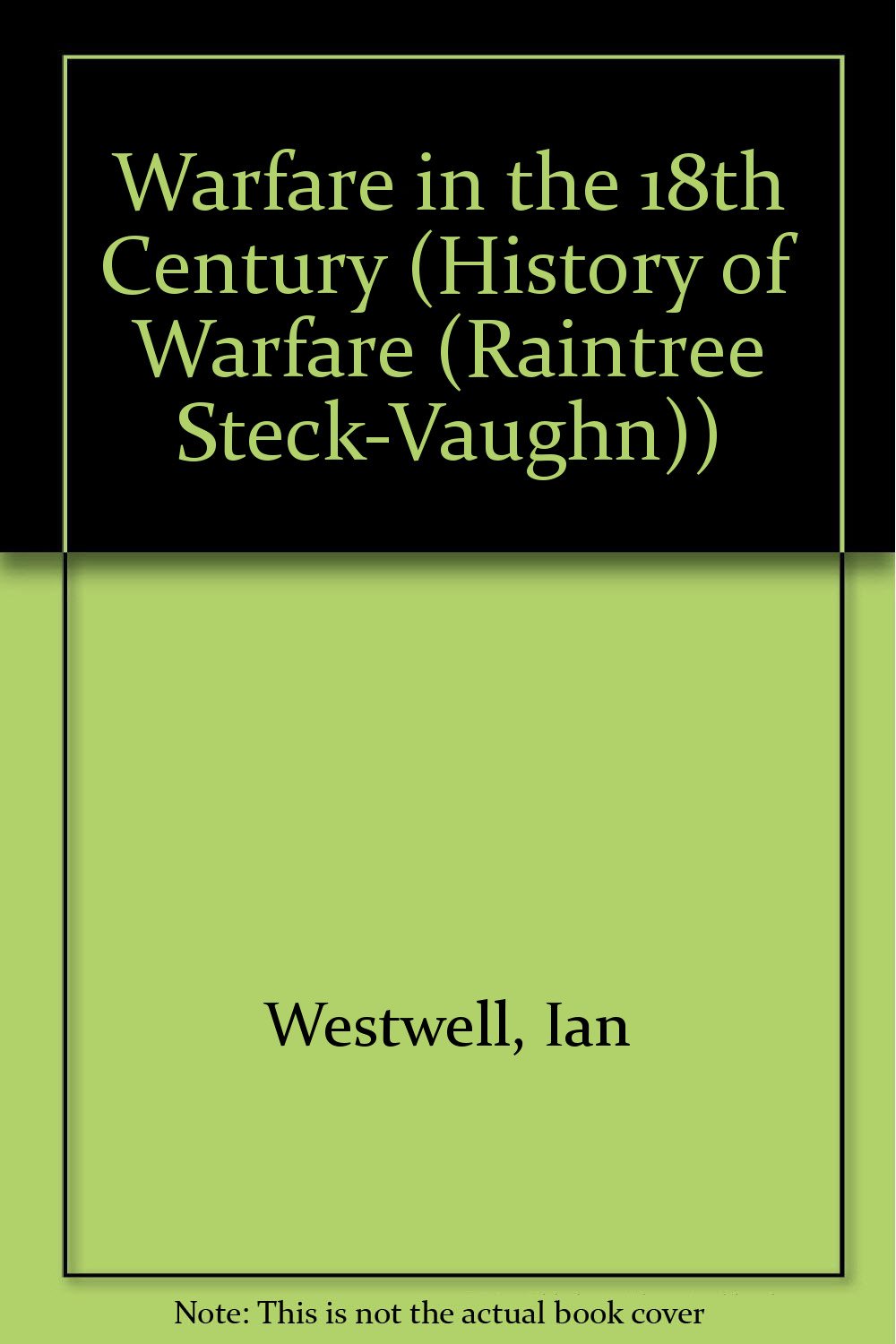 Warfare in the 18th Century (History of Warfare),Used