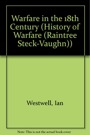 Warfare in the 18th Century (History of Warfare),Used
