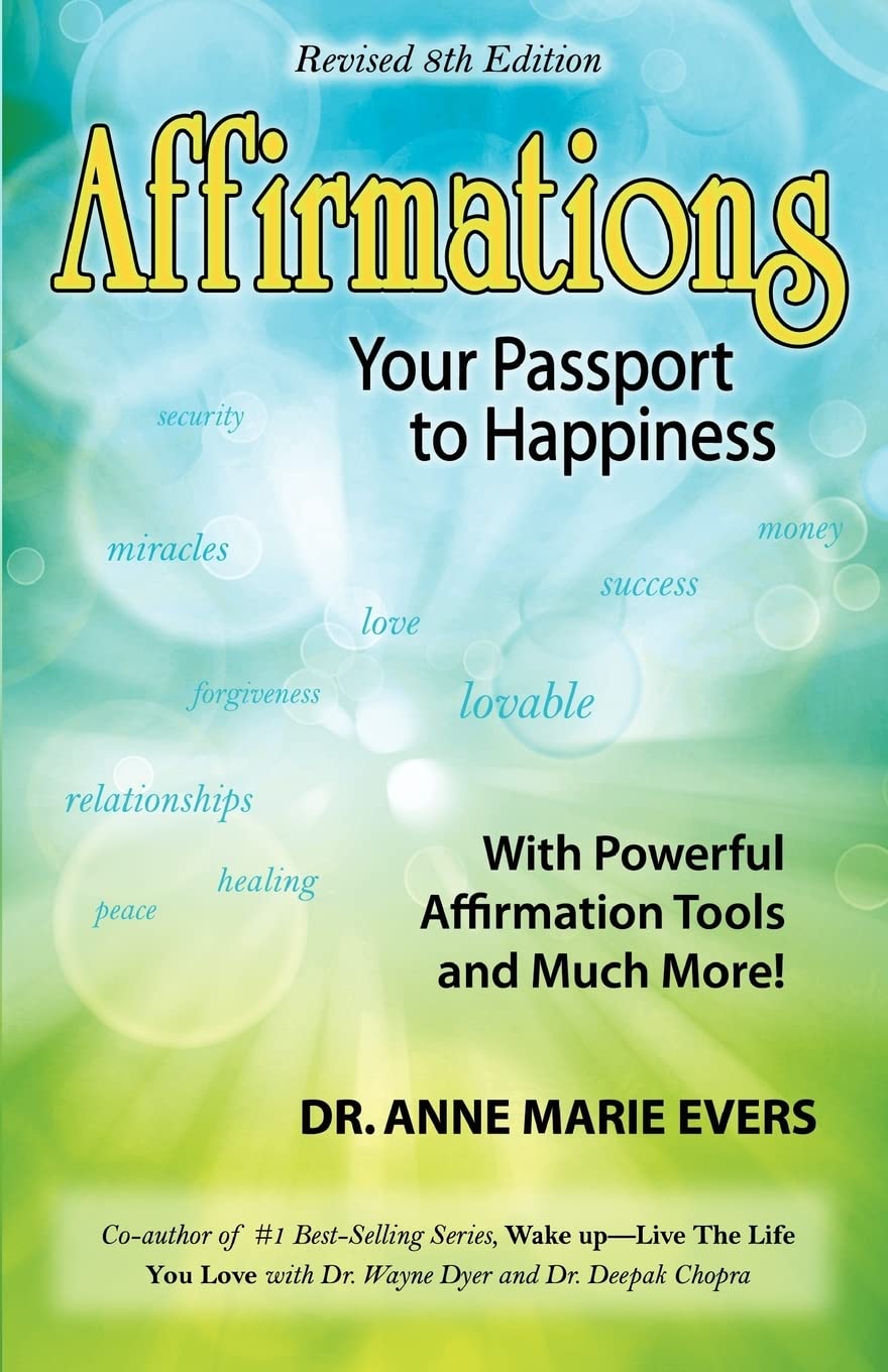 Affirmations Your Passport To Happiness 8Th Edition,New