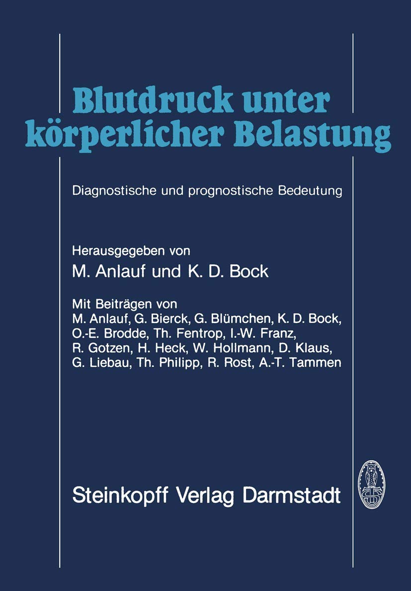 Blutdruck Unter Krperlicher Belastung: Diagnostische Und Prognostische Bedeutung (German Edition),Used