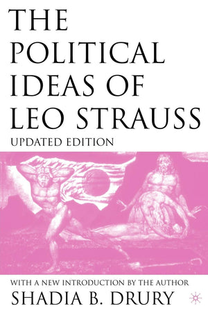 The Political Ideas Of Leo Strauss, Updated Edition: With A New Introduction By The Author,Used