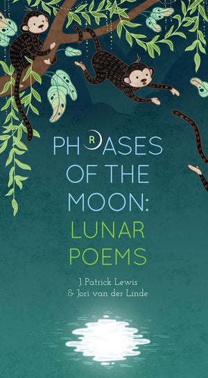 Phrases Of The Moon: Lunar Poems