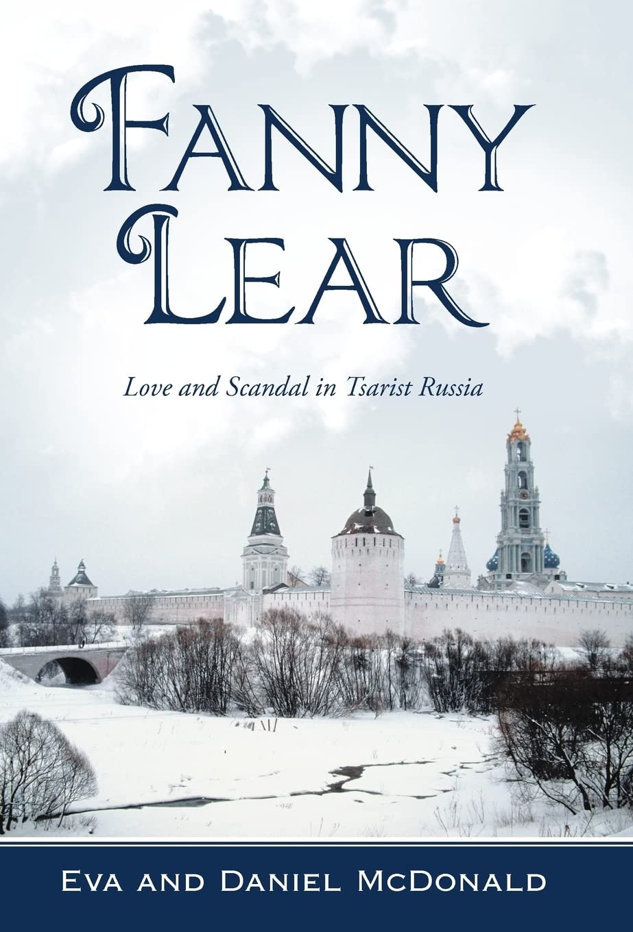 Fanny Lear: Love And Scandal In Tsarist Russia,Used