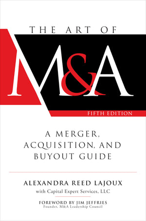 The Art of M&A, Fifth Edition: A Merger, Acquisition, and Buyout Guide,Used