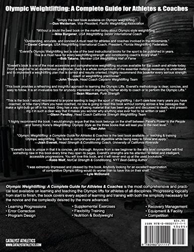 Olympic Weightlifting: A Complete Guide for Athletes & Coaches,New