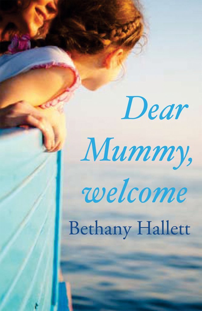 Dear Mummy, Welcome: A Memoir,Used