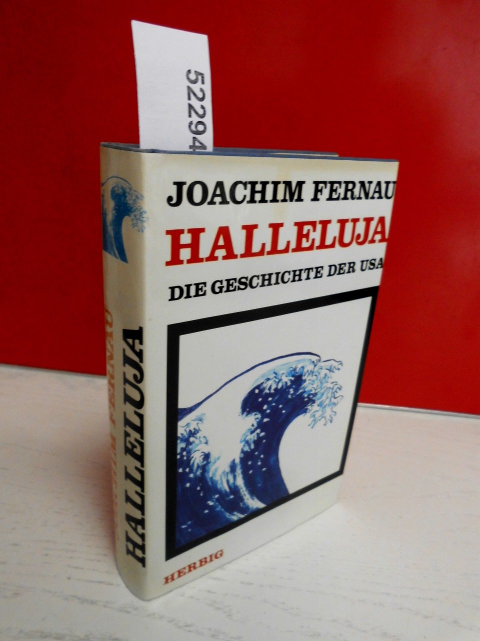 Halleluja: D. Geschichte d. USA (German Edition),Used