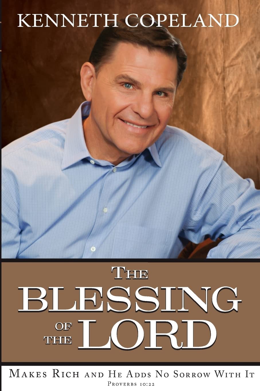 The Blessing Of The Lord: Makes Rich And He Adds No Sorrow With It,Used