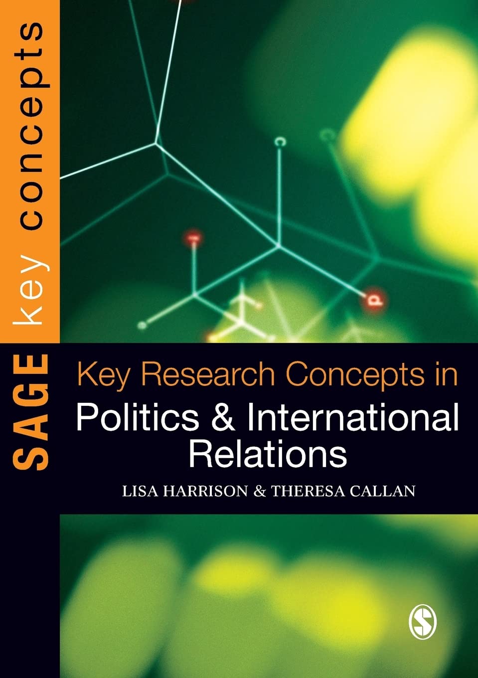 Key Research Concepts in Politics and International Relations (Key Concepts),Used