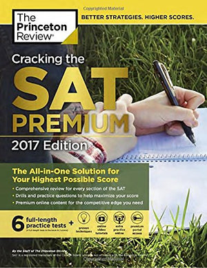 Cracking the SAT Premium Edition with 6 Practice Tests, 2017: The AllinOne Solution for Your Highest Possible Score (College T,Used