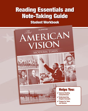The American Vision: Modern Times, Reading Essentials And Notetaking Guide (United States History (Hs))