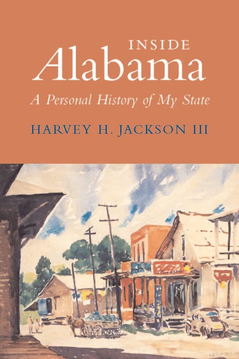 Inside Alabama: A Personal History of My State (Fire Ant Books),Used