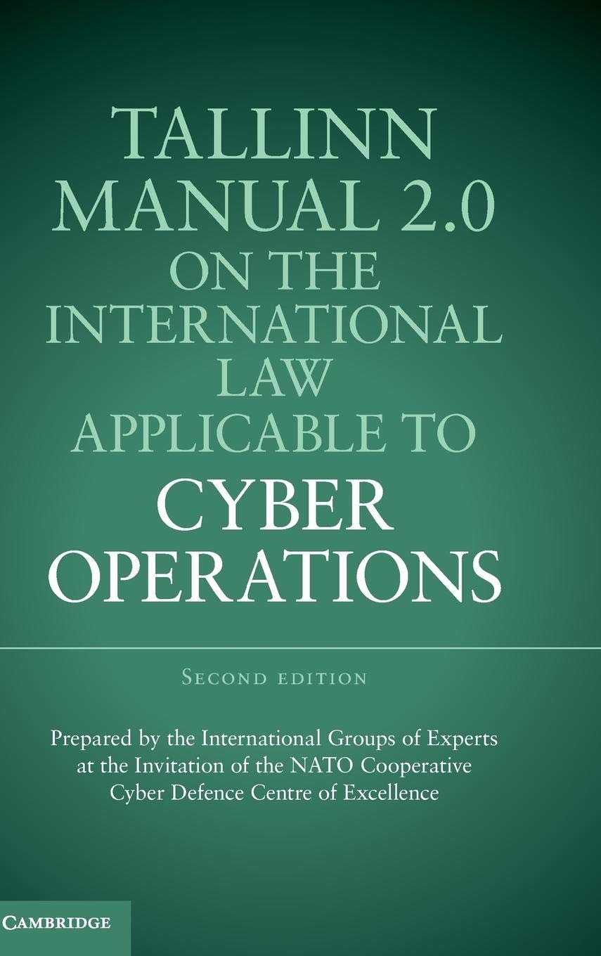 Tallinn Manual 2.0 on the International Law Applicable to Cyber Operations,Used