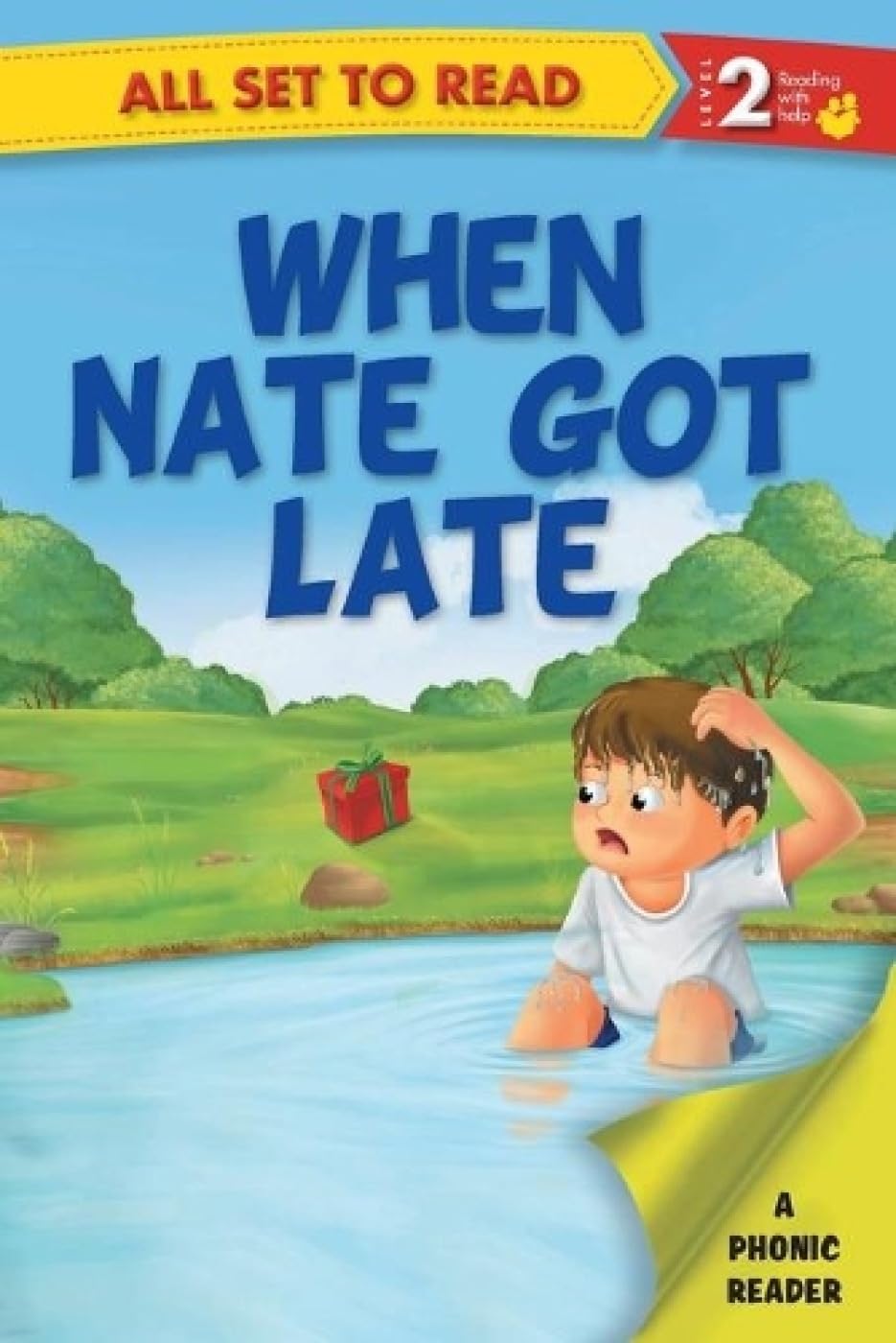 All Set To Read- A Phonic Reader- When Nate Got Late- Readers For Kids