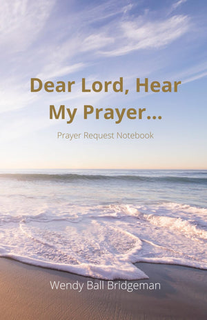 Dear Lord, Hear My Prayer...: Prayer Request Notebook,Used