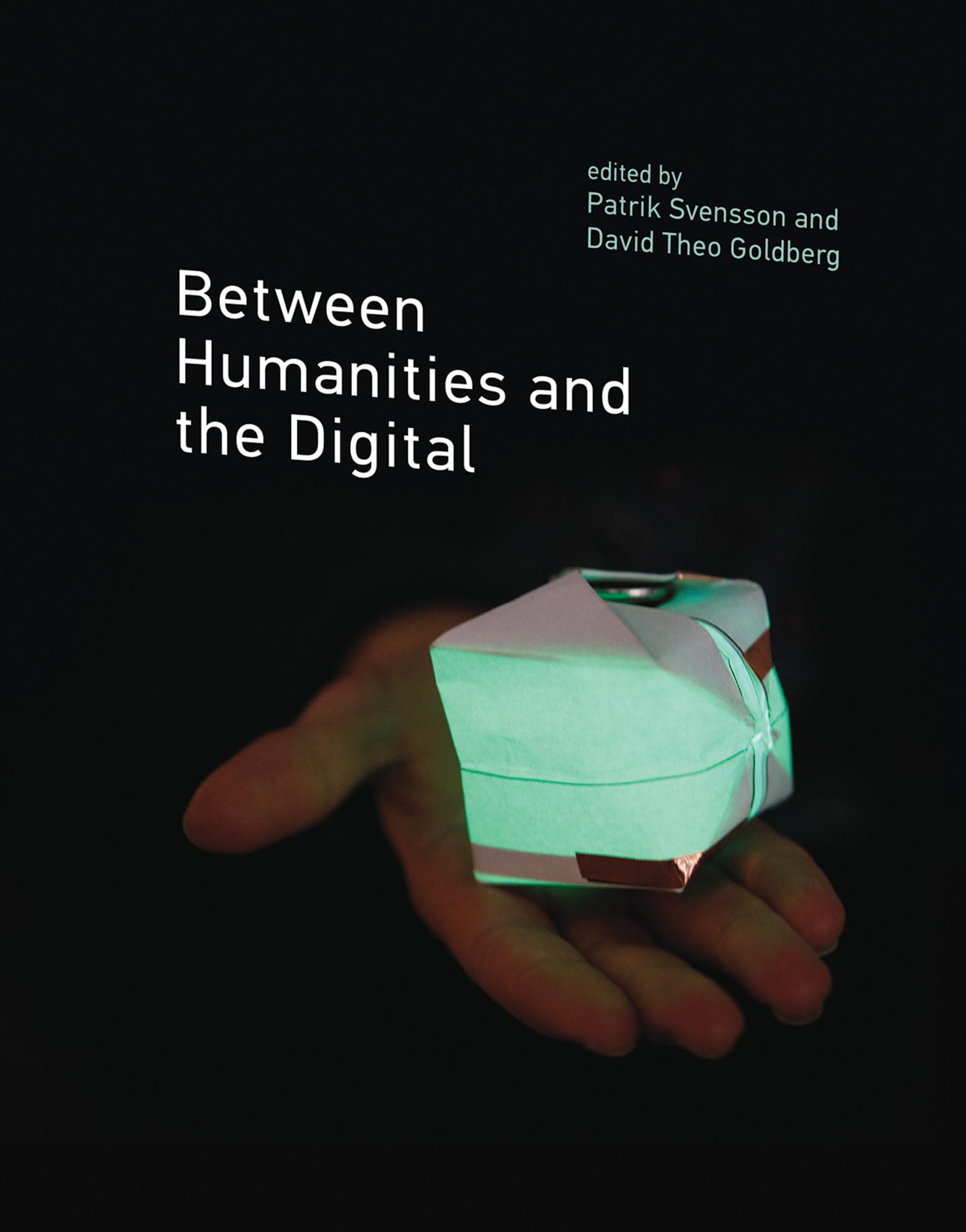 Between Humanities and the Digital,Used