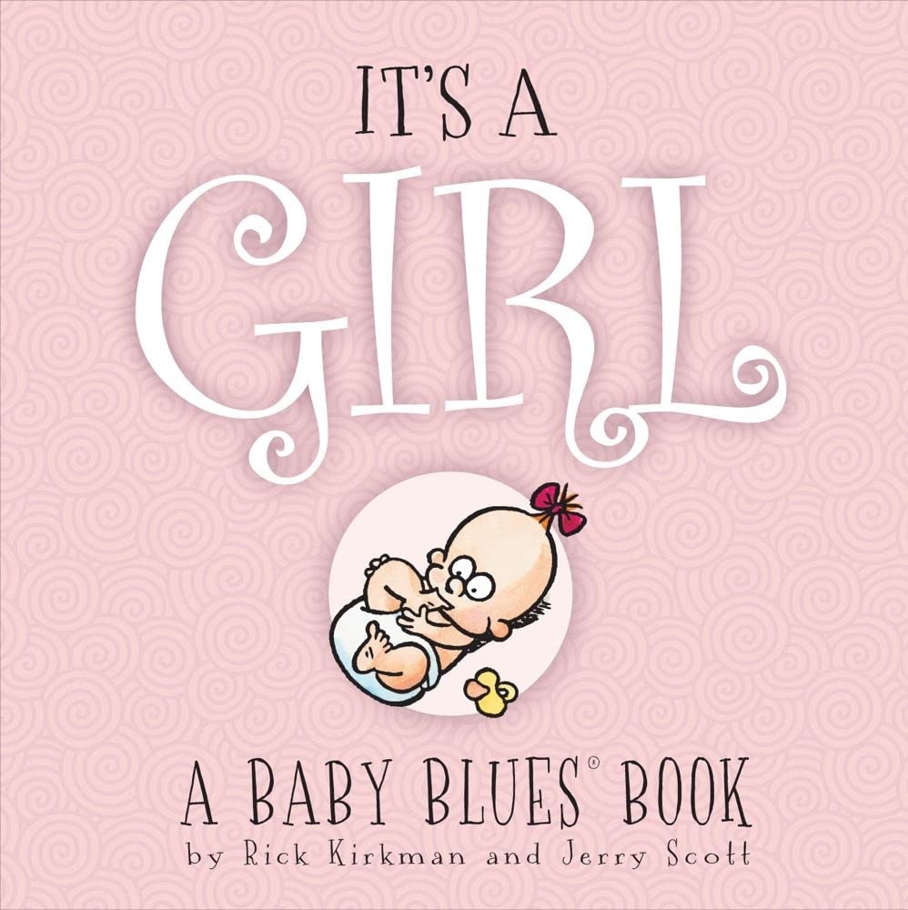 It's A Girl: A Baby Blues Book,Used