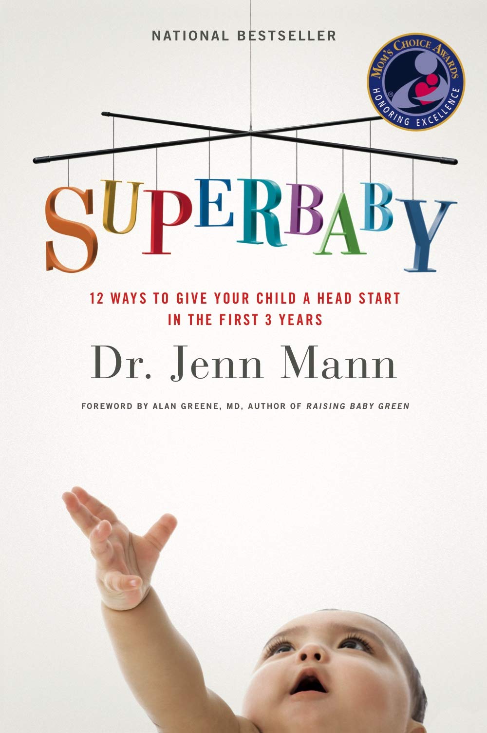 Superbaby: 12 Ways To Give Your Child A Head Start In The First 3 Years,New