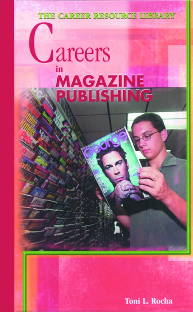 Careers In Magazine Publishing (Career Resource Library),Used