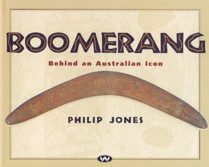 Boomerang: Behind an Australian Icon,New