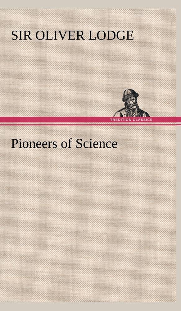 Pioneers of Science,Used