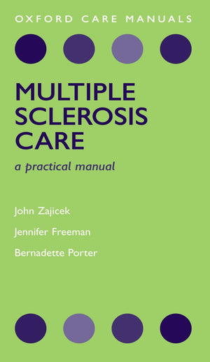 Multiple Sclerosis (Oxford Care Manuals),New