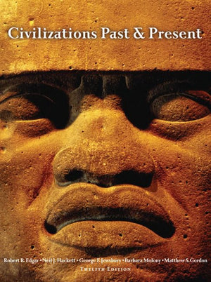 Civilizations Past & Present, Combined Volume (12th Edition),Used