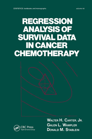Regression Analysis Of Survival Data In Cancer Chemotherapy (Statistics: A Series Of Textbooks And Monographs),Used