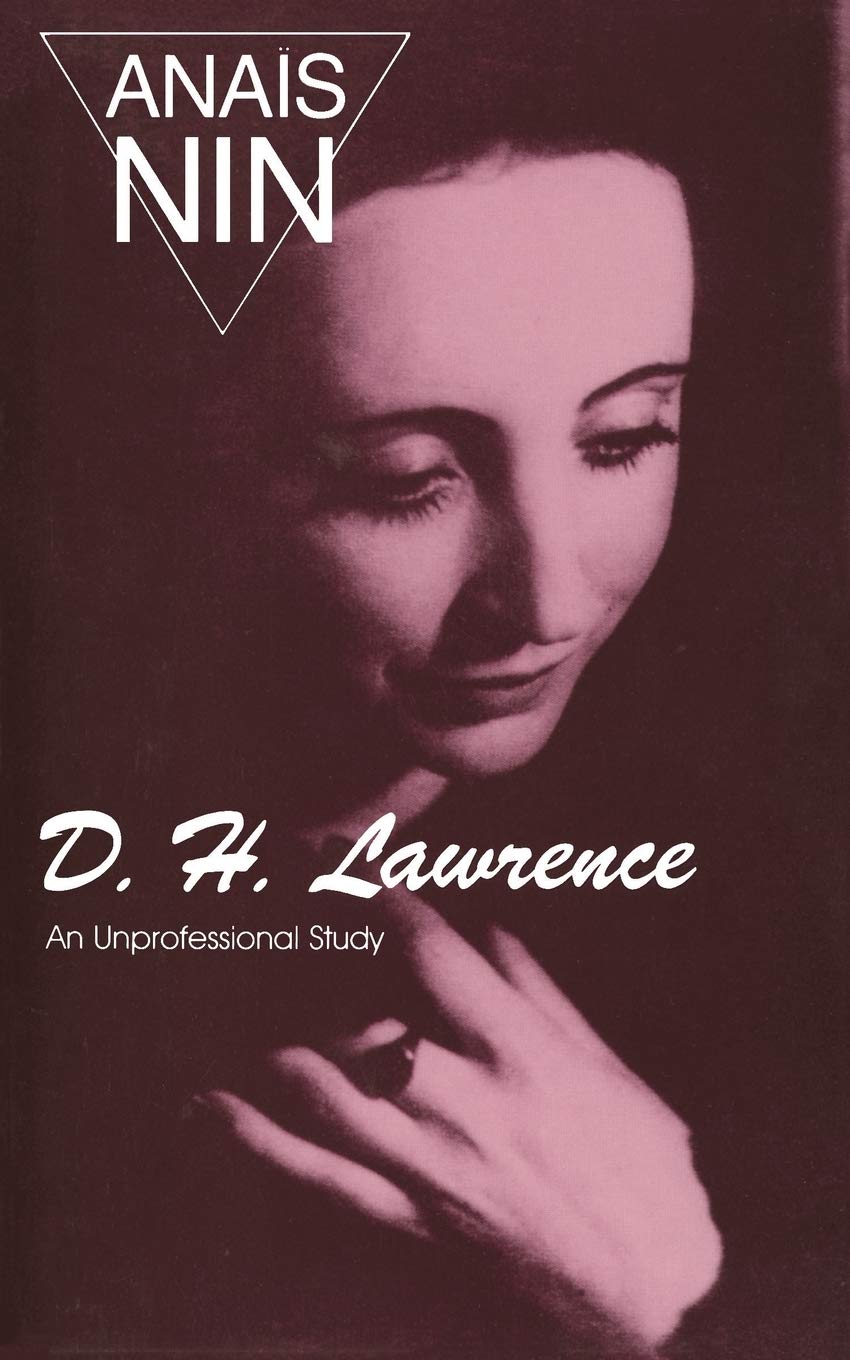 D. H. Lawrence: An Unprofessional Study,Used