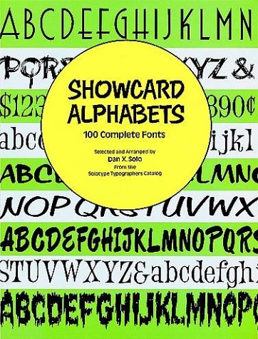 Showcard Alphabets: 100 Complete Fonts (Dover Pictorial Archive Series),New