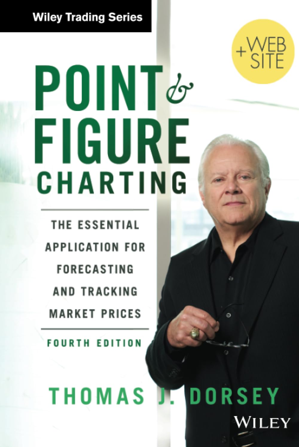 Point and Figure Charting: The Essential Application for Forecasting and Tracking Market Prices,Used