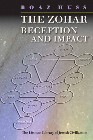 The Zohar: Reception and Impact (The Littman Library of Jewish Civilization),Used