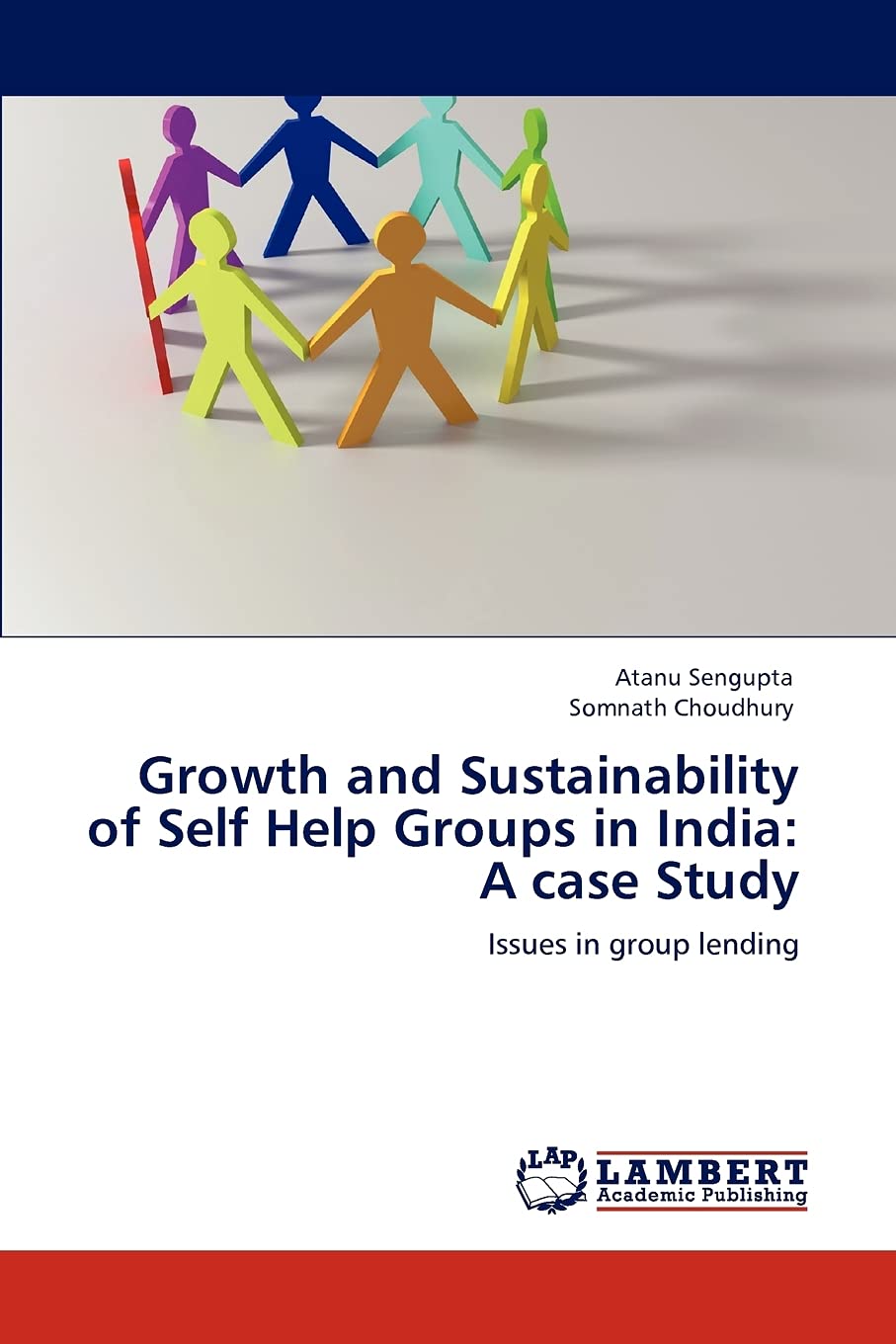 Growth and Sustainability of Self Help Groups in India: A case Study: Issues in group lending,Used