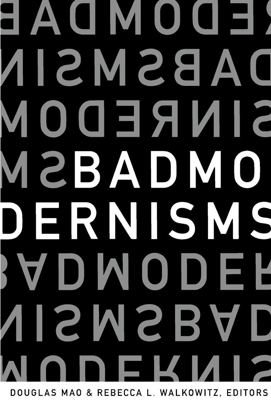 Bad Modernisms,Used