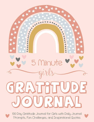5 Minute Girls Gratitude Journal: 100 Day Gratitude Journal for Girls with Daily Journal Prompts, Fun Challenges, and Inspiratio,Used